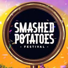 Smashed Potatoes Festival 